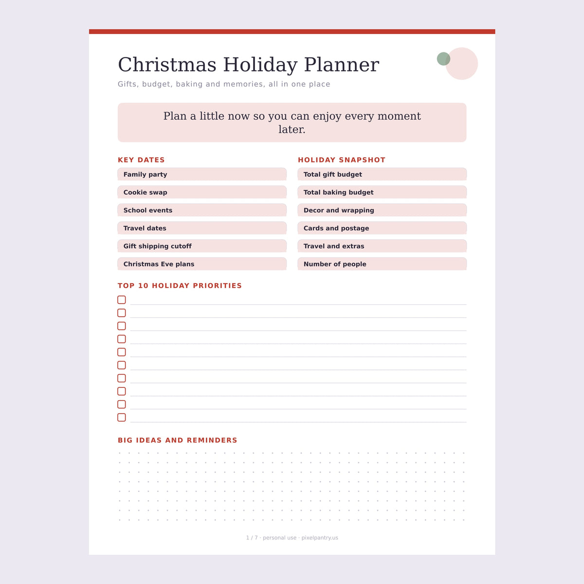 Christmas Holiday Planner page with key dates, a holiday snapshot of budgets, a top 10 priorities checklist and a dotted notes section in soft pink and red.