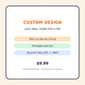 Custom Design Request (SVG, Printable or 3D Print File)