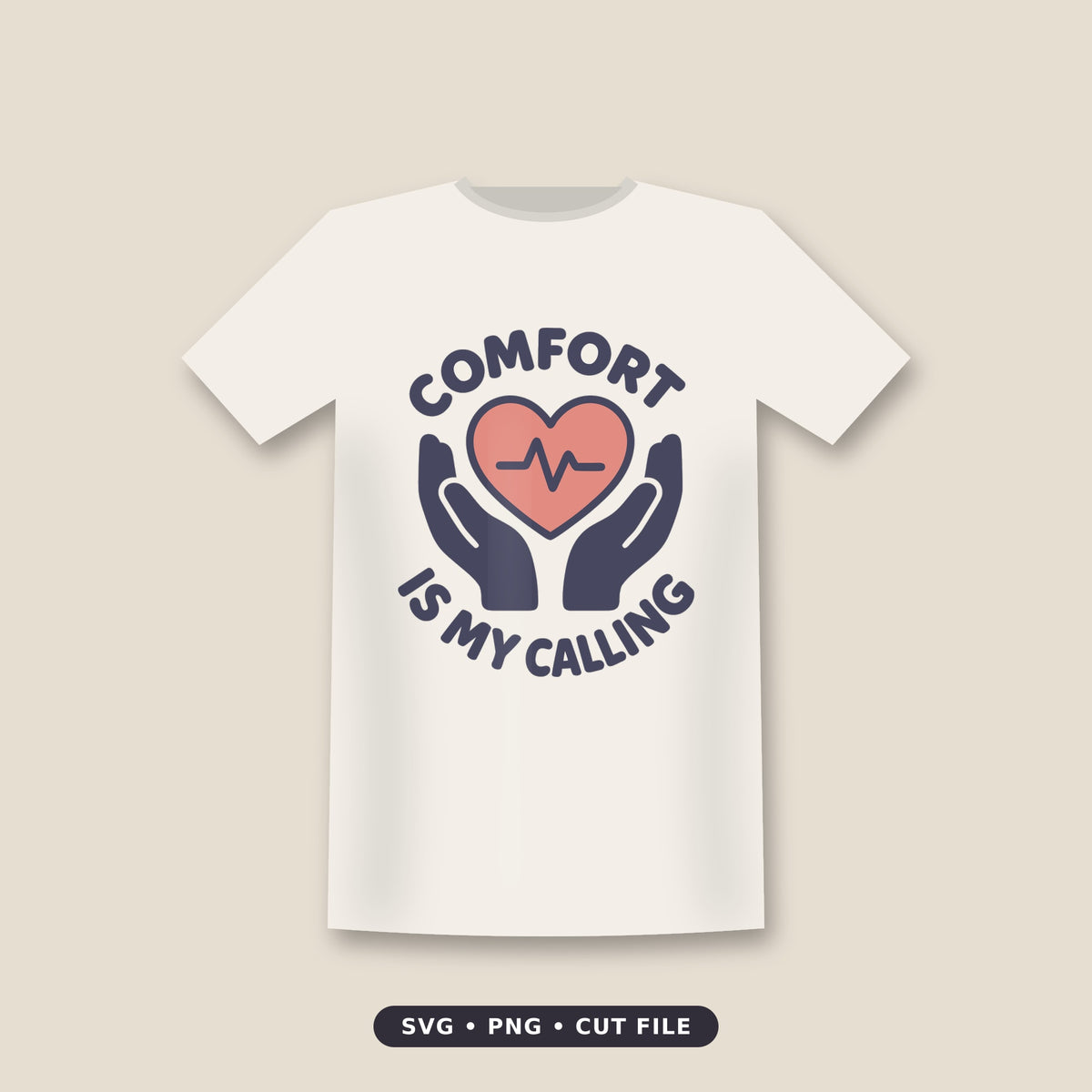 Navy and coral hospice nurse design with a pink heart showing a heartbeat line, cupped in two hands, with the words Comfort Is My Calling curved around it.