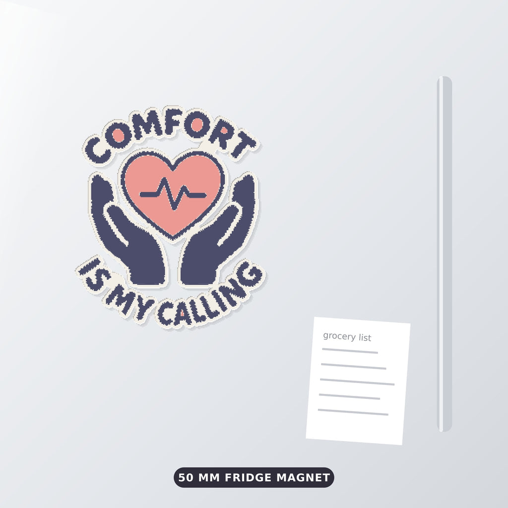 Ornament-shaped design with a pink heart and heartbeat line held by two navy hands, surrounded by the words Comfort Is My Calling on a dark green background labeled 75 mm ornament, 4 colors.