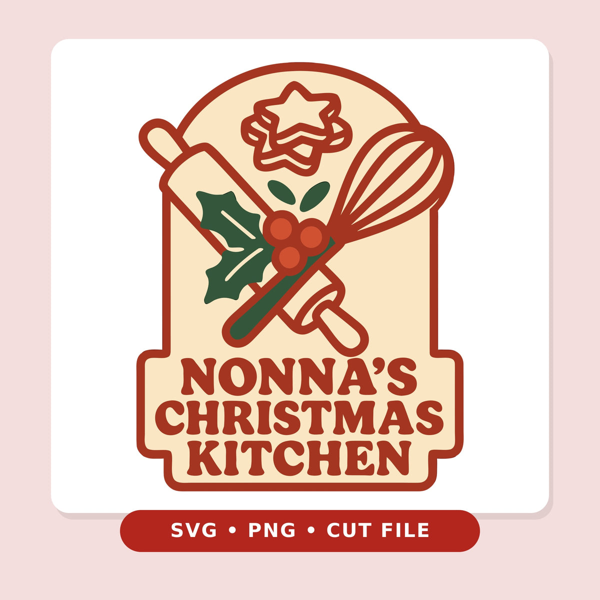 Retro arched Christmas badge with a crossed rolling pin and whisk, holly leaves, red berries and star cookies above the words Nonna's Christmas Kitchen in bold red lettering.