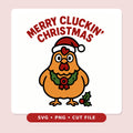 Cartoon orange chicken wearing a red Santa hat and a holly wreath, with a sprig of holly at its feet, under the red text Merry Cluckin' Christmas.