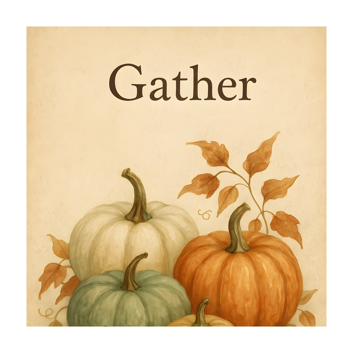 Vintage watercolor of cream, sage green, orange and golden pumpkins with small gourds, wheat and autumn leaves on parchment, with the word Gather above.